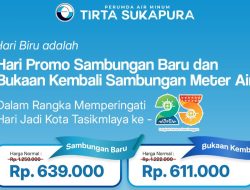 Promo Hari Biru Tirta Sukapura, Pasang Sambungan Air Baru Cuma Rp 639 Ribu